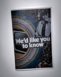 We'd like you to know